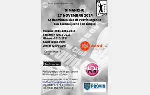 	Le club de badminton de PROVIN tournoi Jeunes